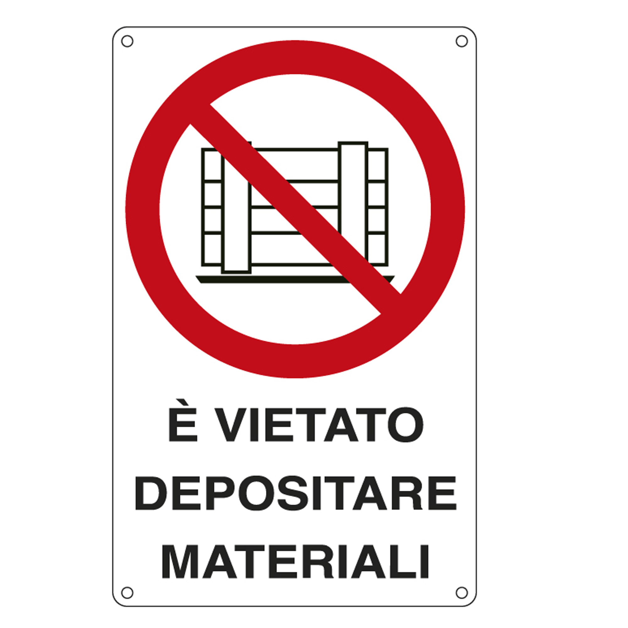 Cartello segnalatore - 27x43 cm - E' VIETATO …
