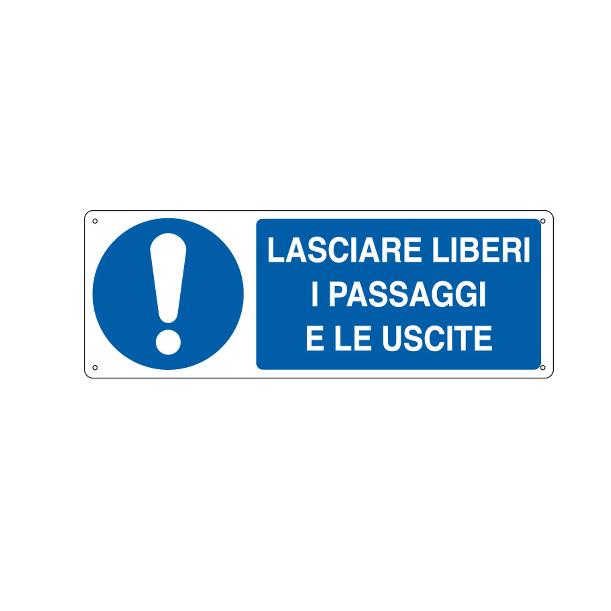 Cartello segnalatore - 35x12,5 cm - LASCIARE LIBERI …