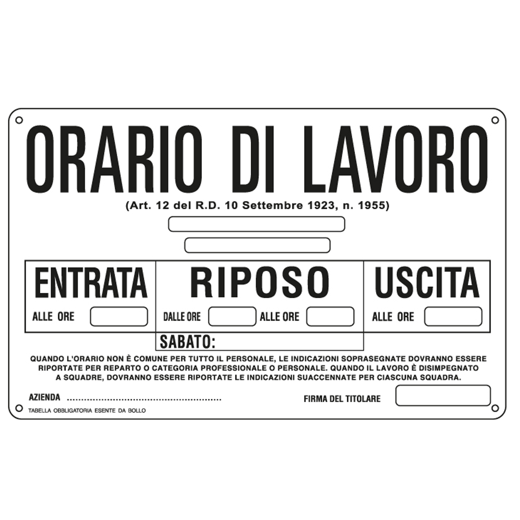 Cartello segnalatore - 30x20 cm - ORARIO DI …