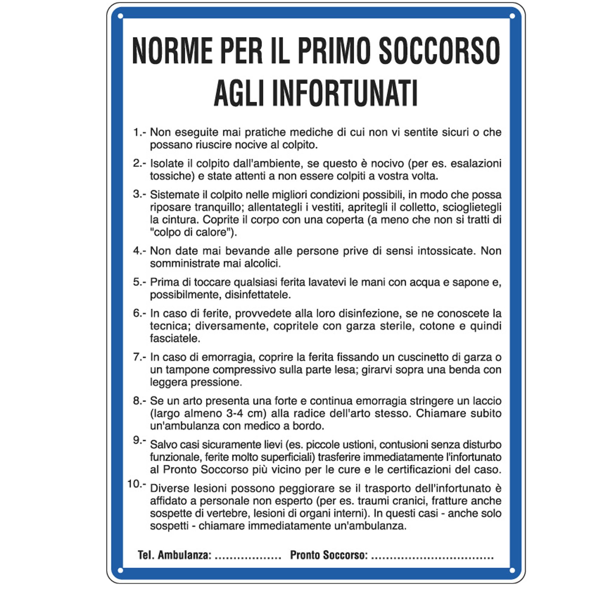 Cartello segnalatore - 33,3x47 cm - NORME DI PRIMO SOCCORSO AGLI INFORTUNATI - alluminio - Cartelli Segnalatori